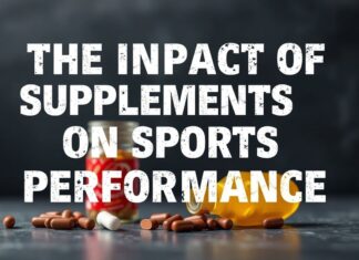 El Impacto de los Suplementos en el Rendimiento Deportivo The Impact of Supplements on Sports Performance
